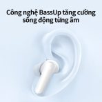 Tai Nghe Không Dây TWS SOUNDCORE R50i (Bluetooth v5.3, 10H, IPX5, BassUp™, AI 2 Mic, Support App) - Ảnh 5